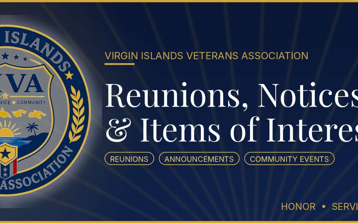REUNIONS, NOTICES & ITEMS OF INTEREST